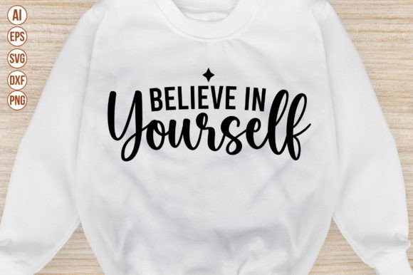 Believe in Yourself