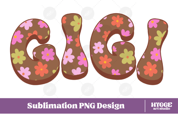 Gigi Png Retro Flowers Mothers Day Png: A Practical Guide to Using Retro Floral PNGs