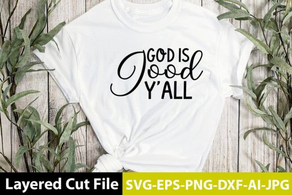 God is Good Y'all SVG Design