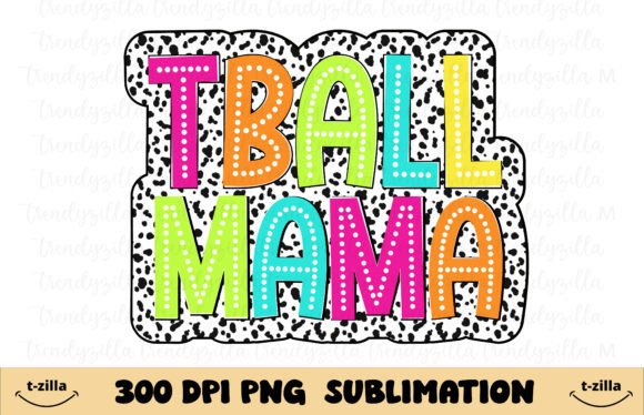 Tball Mama Dalmatian Dots PNG