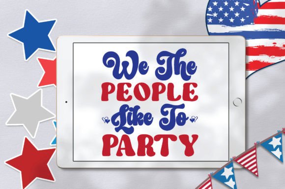We the People Like to Party Svg